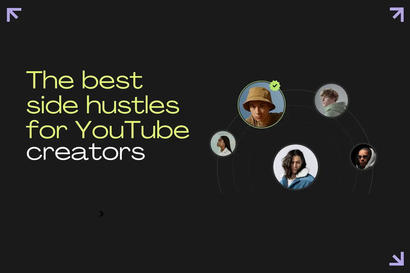 The Best Side Hustles for YouTube Creators
